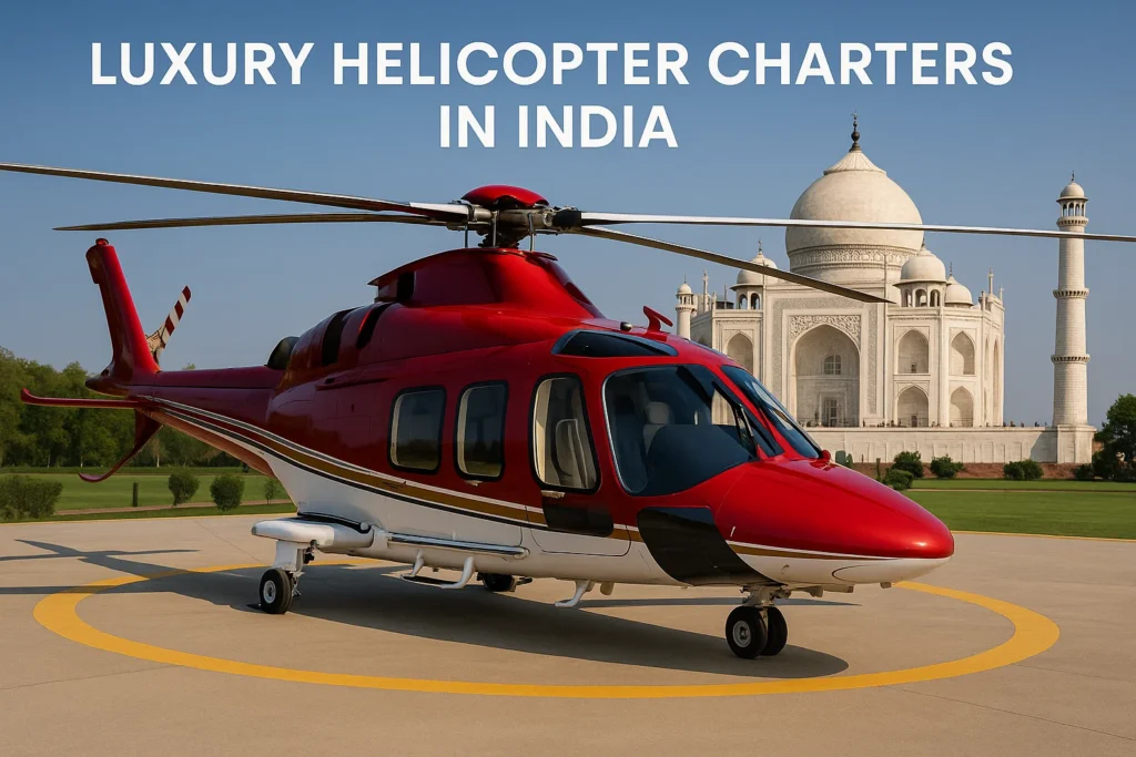 luxury helicopter charters in India