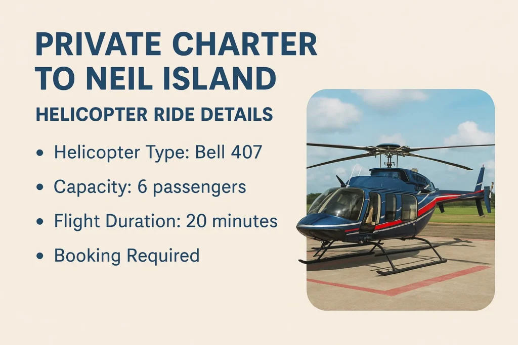 Private charter to Neil Island