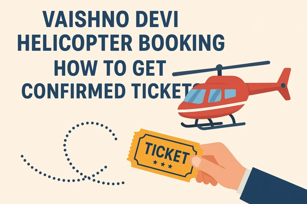 Vaishno Devi helicopter booking