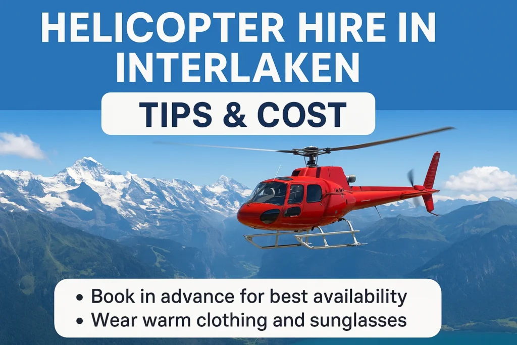 Helicopter Hire in Interlaken