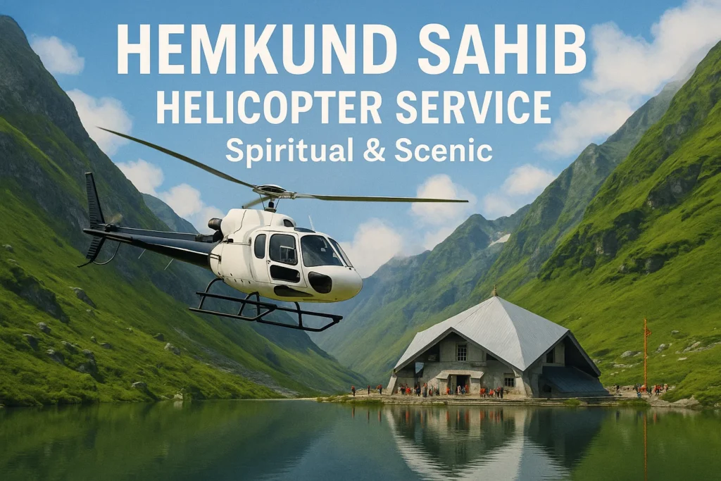 Hemkund Sahib Helicopter Service
