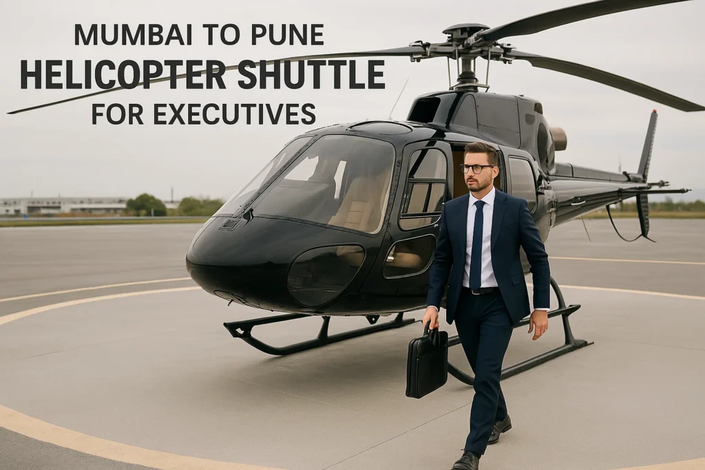 Mumbai to Pune Helicopter Shuttle