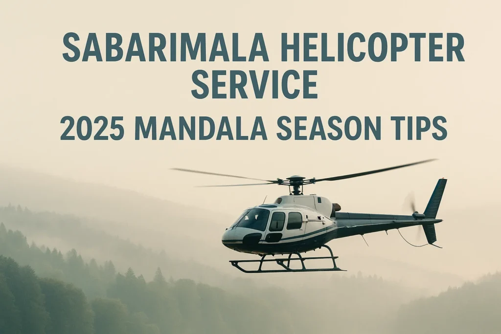 Sabarimala Helicopter Service