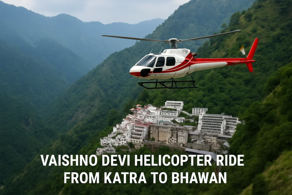 Vaishno Devi Helicopter Ride